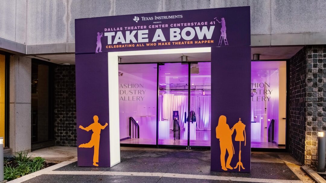 Dallas Theater Center 2025 Gala: “Take A Bow”